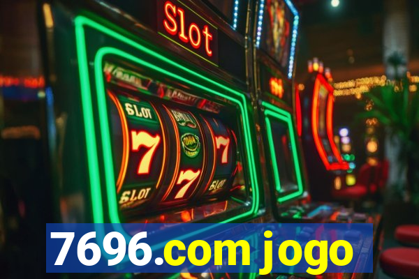 7696.com jogo